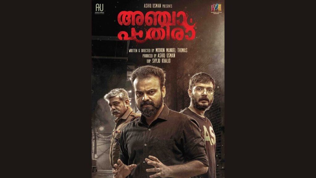 Anjaam Pathiraa Malayalam Thrillers