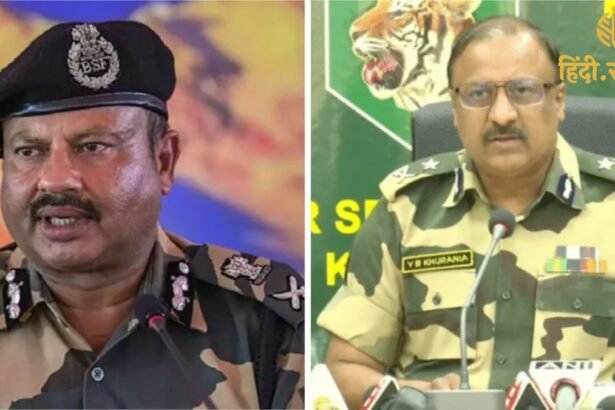 _BSF Chief Nitin Agarwal और Special DG को पद से हटाया गया