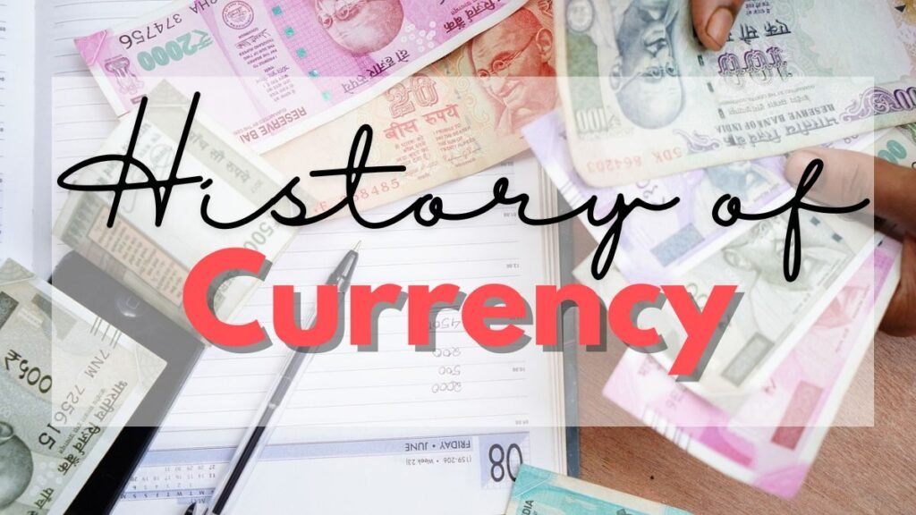 History of currency