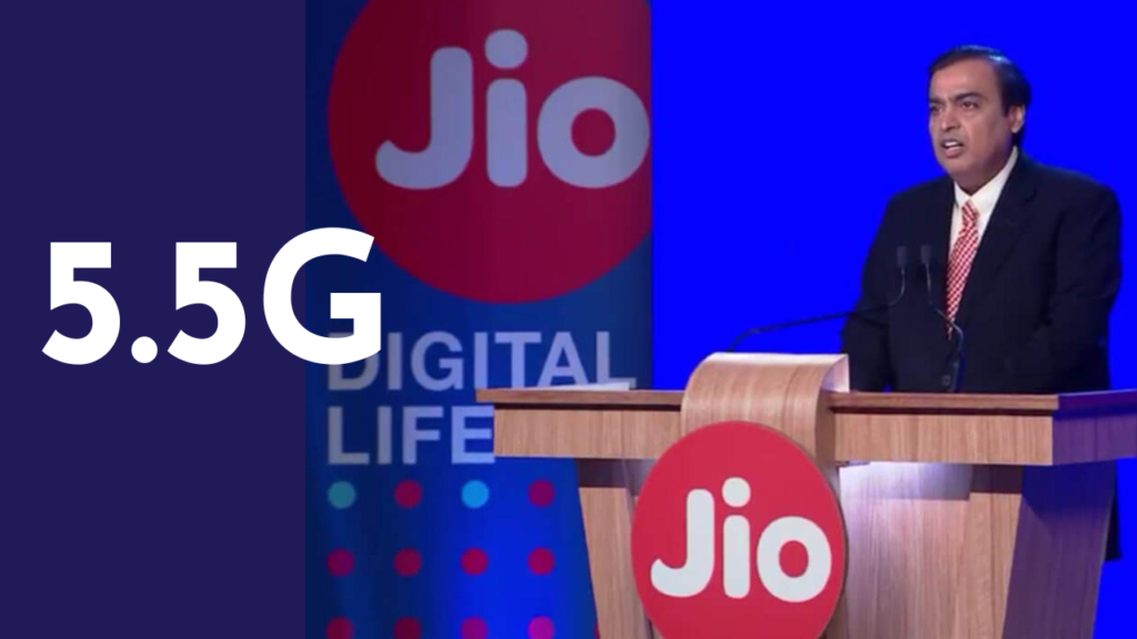 JIO 5.5G Network